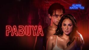 Pabuya (2022) vivamax full movie