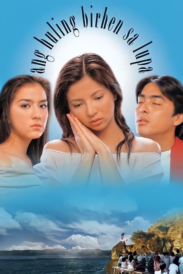 Ang Huling Birhen Sa Lupa 2003 Movie Poster 1