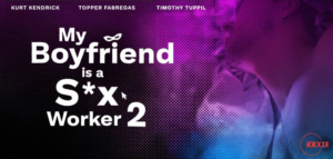 My Boyfriend Is A Sex Worker 2 (2024) vivamax full movie 4k 2160p