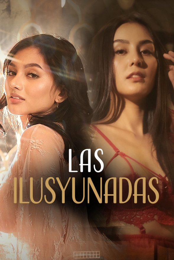 Las Ilusyunadas 2025 Movie Poster